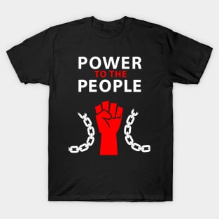 "POWER TO THE PEOPLE"-3 T-Shirt